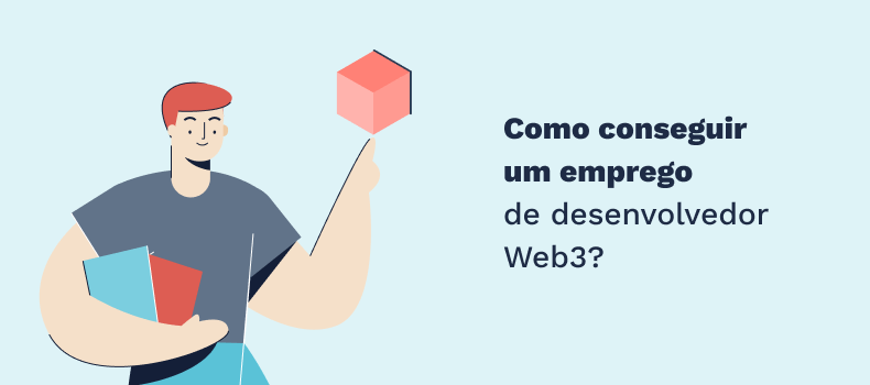 Desenho com texto: "Como conseguir um emprego de desenvolvedor Web3?"